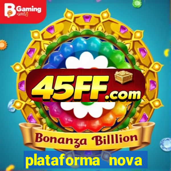 plataforma nova para jogar fortune tiger